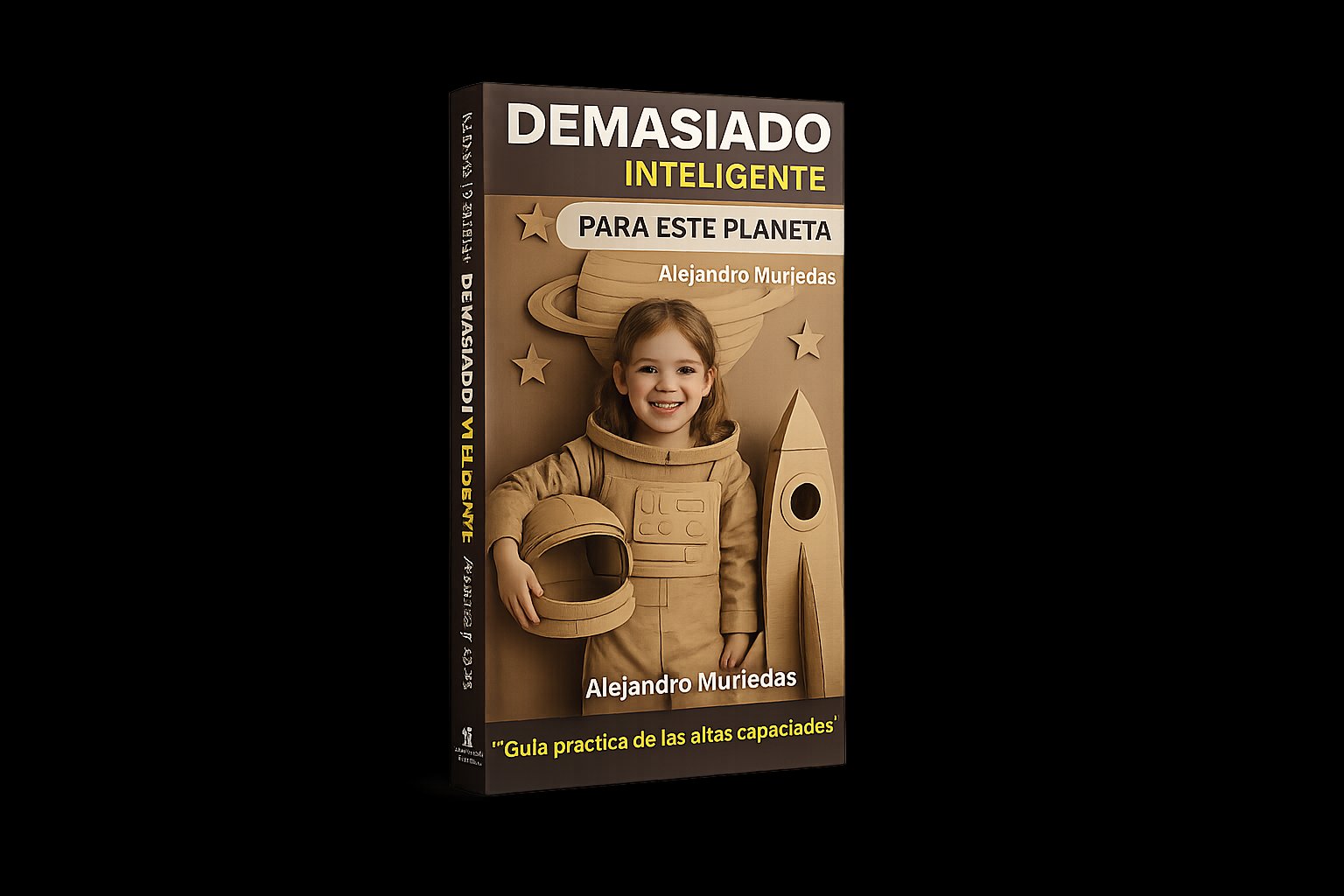 Demasiado Inteligente para este Planeta